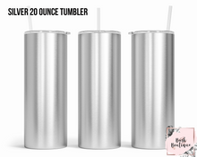 Load image into Gallery viewer, CUSTOM 20 ounce tumbler
