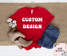 Load image into Gallery viewer, Custom DTF t-shirt