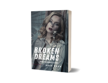 Load image into Gallery viewer, Broken Dreams signed paperback
